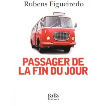 Rubens Figueiredo Passager De La Fin Du Jour