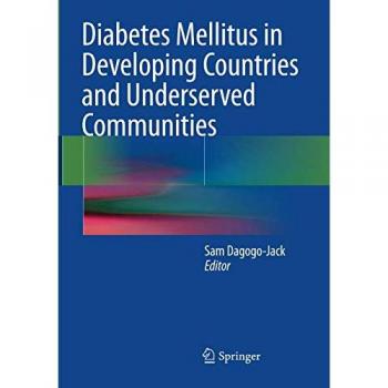 Diabetes Mellitus in Developing Countries and Underserved Communities, Fachbücher von Sam Dagogo-Jack