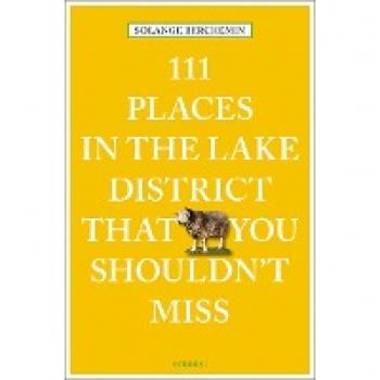 111 places in the Lake District that you shouldn’t miss