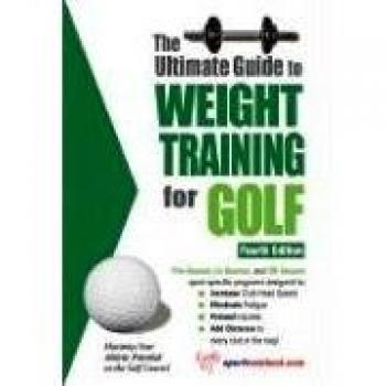The Ultimate Guide To Weight Training For Golf, Ultimate Guide to Weight Training for Golf