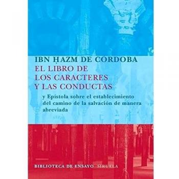 El libro de los caracteres y las conductas: Y epístola sobre el establecimiento del camino de la salvación de manera abreviada (Tapa blanda).