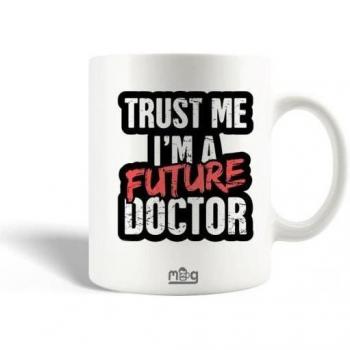 Tazza Ceramica Trust Me I'm a Future Doctor M.D
