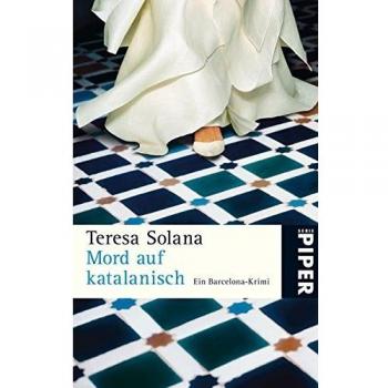 Teresa Solana Mord Auf Katalanisch: Ein Barcelona-Krimi