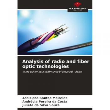 Analysis of radio and fiber optic technologies