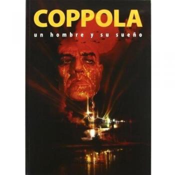 COPPOLA UN HOMBRE Y SU SUEÑO