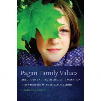 New York University Press Pagan Family Values: Childhood and the Religious Imagination in Contemporary American Paganism