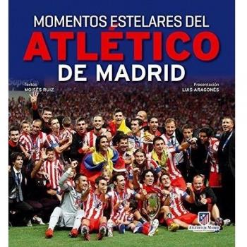 Momentos estelares del Atlético de Madrid