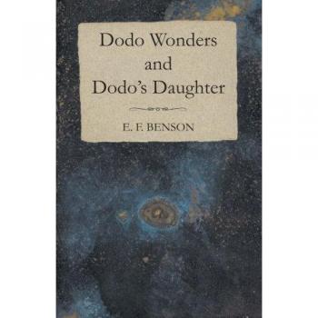 Dodo Wonders and Dodo's Daughter
