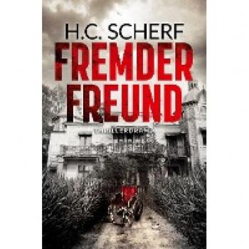 Scherf, H. C.: Fremder Freund