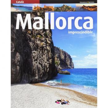MALLORCA IMPRESCINDIBLE