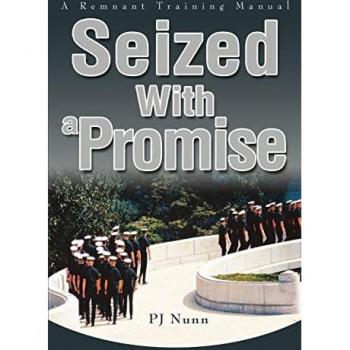 Nunn, Pj: Seized With a Promise