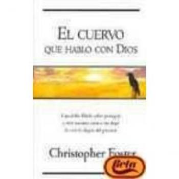 CUERVO QUE HABLO CON DIOS