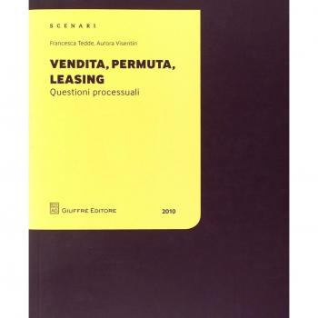 Vendita, permuta, leasing. Questioni processuali