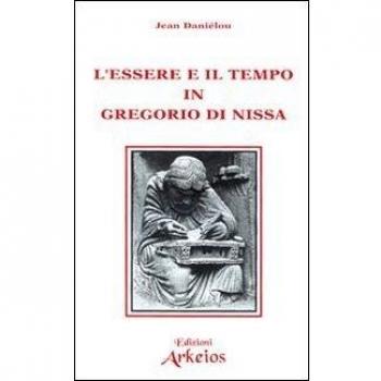 L' essere e il tempo in Gregorio di Nissa