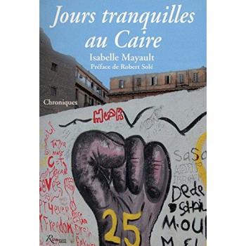 Jours tranquilles au Caire