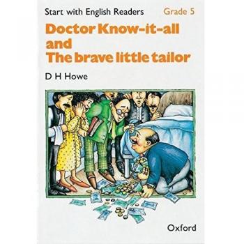 Start with English Readers 5. Doctor Know-It-All/The Brave Little Tailor