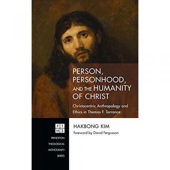 Person Personhood and the Humanity of Christ