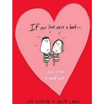 If Our Love Were a Book...: This Is How It Would Look