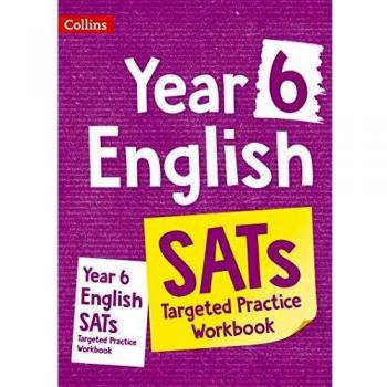 Year 6 English Targeted Practice Workbook: Targeted Practice Workbook (Collins KS2 SATs Revision and Practice
