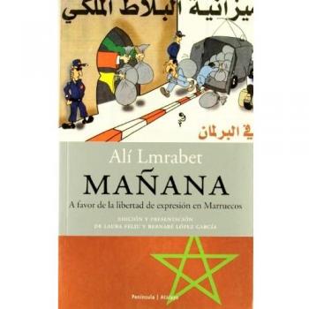 Mañana.: A favor de la libertad de expresión en Marruecos (ATALAYA)