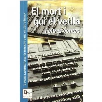 El mort i qui el vetlla i altres contes
