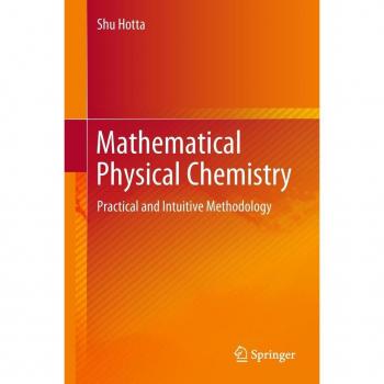 Mathematical Physical Chemistry