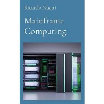 Mainframe Computing (Mainframe Knowledge)