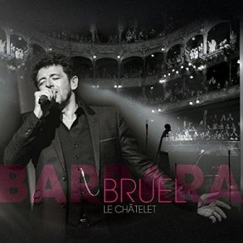 Bruel Barbara : Concert Exceptionnel À L'olympia (2cd + Dvd)