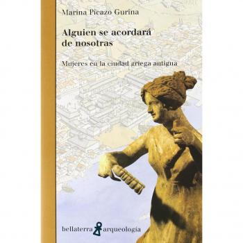 Alguien se acordara de nosotras/ Someone will remember us