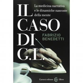 Il caso di G. L. La medicina narrativa e le dinamiche nascoste della mente