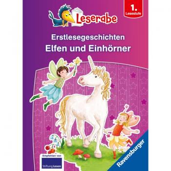Erstlesegeschichten: Elfen und Einhörner