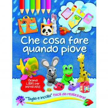 Che cosa fare quando piove