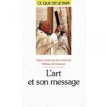 L'Art et son message: