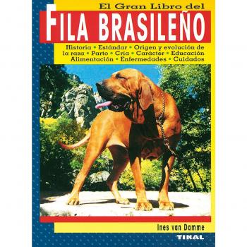Fila Brasileño (El Fila Brasileño)