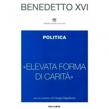 «Elevata forma di carità». Politica