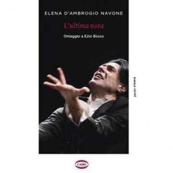 L' ultima nota. Omaggio a Ezio Bosso Elena D'Ambrogio Navone