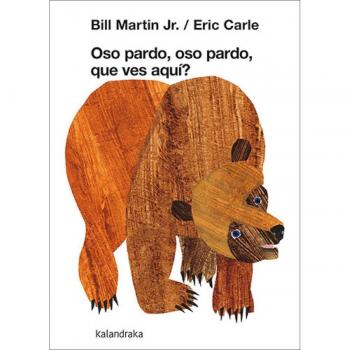 Oso pardo, oso pardo, que ves aquí?