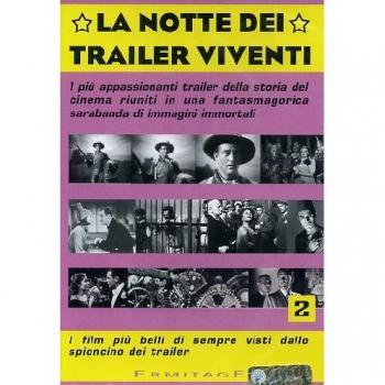 La notte dei trailer viventi 2