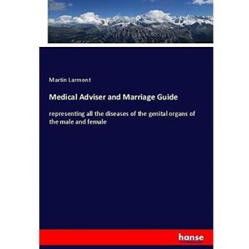 Larmont, Martin: Medical Adviser and Marriage Guide