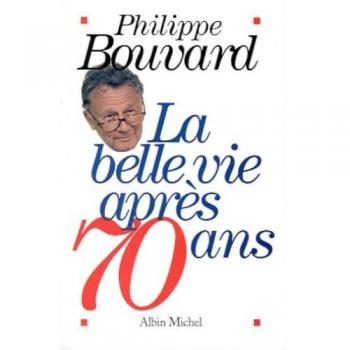 La Belle Vie Apres 70 Ans