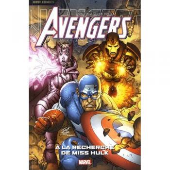 Avengers Tome 3 : à la recherche de Miss Hulk