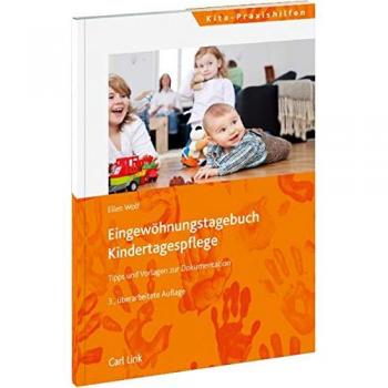Eingewöhnungstagebuch für die Kindertagespflege