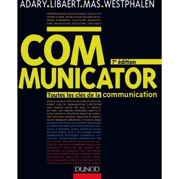 Communicator : Toutes les clés de la communication