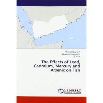 The Effects of Lead Cadmium Mercury and Arsenic on Fish