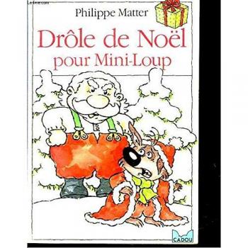Drôle de Noël pour Mini-Loup