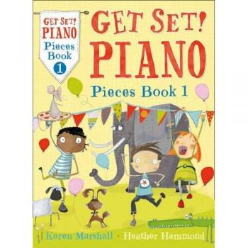 Get Set! Piano Pieces Book 1