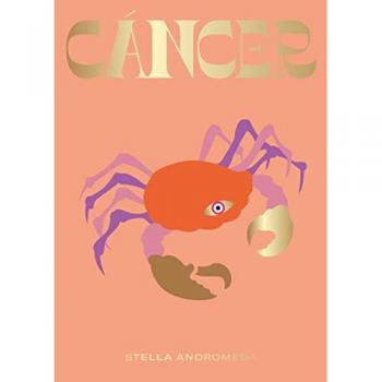 Stella Andromeda Cáncer (Signos Del Zodíaco, Band 6)