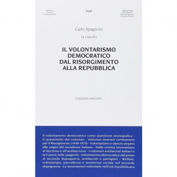 Il volontarismo democratico dal Risorgimento alla Repubblica