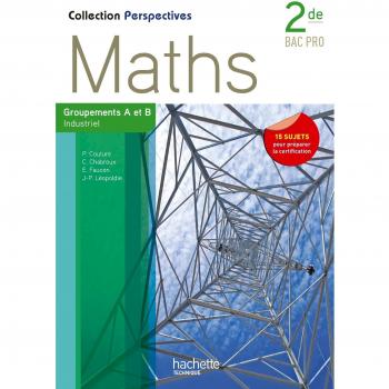 Perspectives Maths 2de Bac Pro Industriel