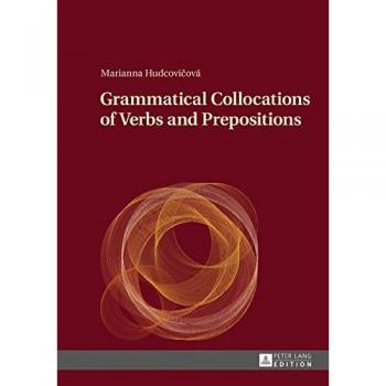 Grammatical Collocations of Verbs and Prepositions